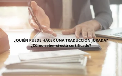 ¿Quién puede hacer una traducción jurada?